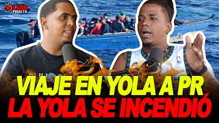 VIAJES EN YOLA HACIA PUERTO RICO DONDE FRACASA & PIERDE TODO SU DINERO | LA YOLA