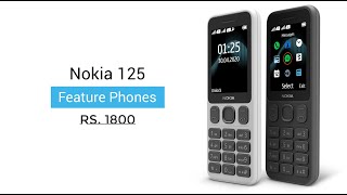 Nokia 125 (2020) - Feature Phones With 1,020mAh Battery, FM Radio Launched | Price, Specifications