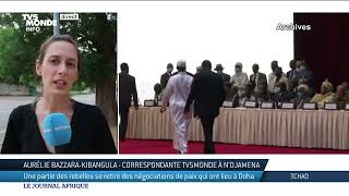 Tchad : une partie des rebelles se retire des négociations de Doha