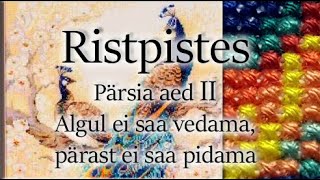 Ristpistes tikkimine. Firma Riolis tikand \