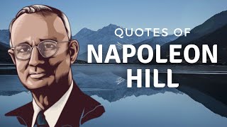 Quotes of Napoleon Hill
