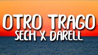 Sech - Otro Trago ft. Darell (1 HOUR) WITH LYRICS