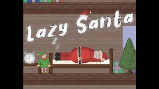 LAZY SANTA ????