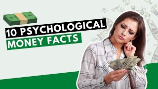 10 Psychological Money Facts That Will Blow Your Mind