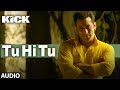 Tu Hi Tu | Kick | Mohd. Irfan | Salman Khan | Jacqueline Fernandez