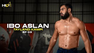 KLASİK BİR KAMP GÜNÜ İBO ASLAN I TAYLAND KAMPI EP.03 I HIQ Nutrition