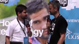 LXJS 2014 - Interview Tiago Morais