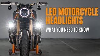 LED Motorcycle headlights - What You Need To Know! | Purpose Built Moto