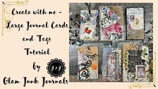 Create with me - Large Journal Tags & Cards Tutorial