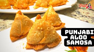 Crispy Punjabi Samosa | crispy समोसे | How to make Samosas | Dilse Laxmi USA