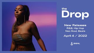 The Drop: New Releases: R&B, Neo Soul, Nu Jazz (April 4, 2022)