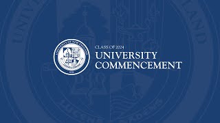 2024 University of New England Commencement Ceremony
