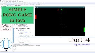 Coding a Simple Pong Game in Java with Eclipse Part 4