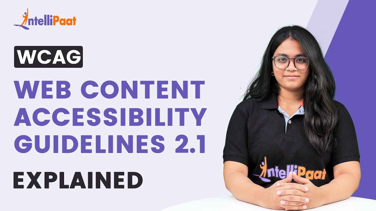 WCAG - Web Content Accessibility Guidelines 2.1 Explained | Intellipaat ...