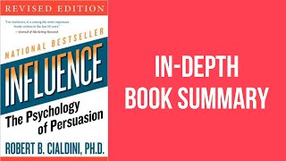 BOOK SUMMARY: Influence: The Psychology of Persuasion by Robert Cialdini