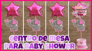 CENTRO DE MESA PARA BABY SHOWER || DIY || ELEFANTE🐘