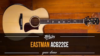 Eastman AC622CE demo!