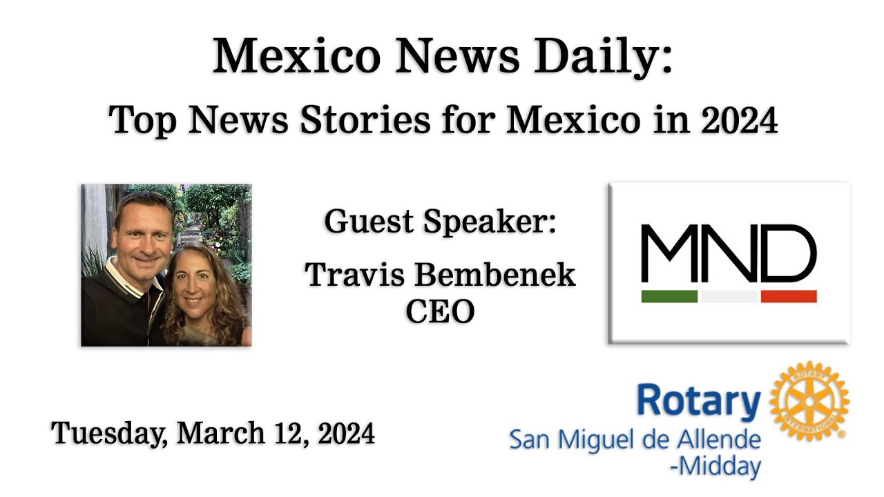 Mexico News Daily Top News Stories For Mexico In 2024 Youtube