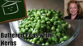 Buttered Peas with Fresh Herbs - Perfect Springtime Recipe!