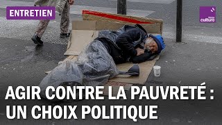 Lutter contre la pauvreté, un choix politique