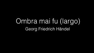 Joung-Woon Lee/이중운 - Ombra mai fu (largo) (Georg Friedrich Händel)