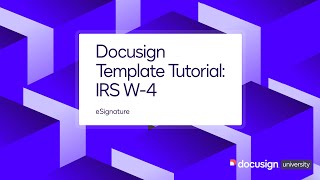 Docusign Template Tutorial: IRS W-4