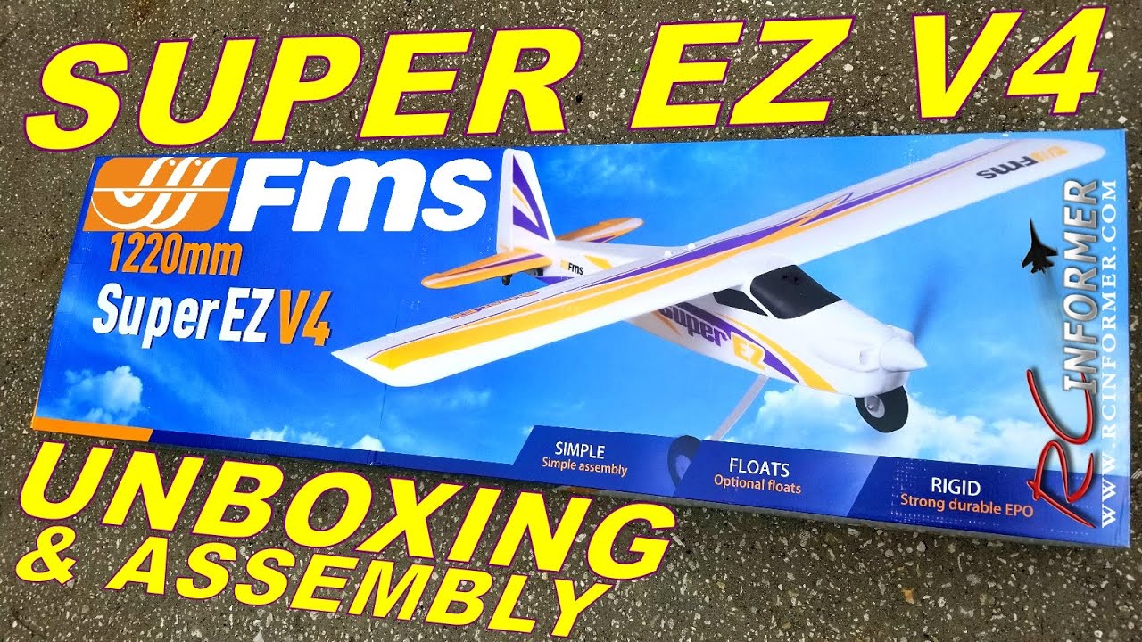 FMS SUPER EZ V4 Unboxing & Assembly By: RCINFORMER - YouTube