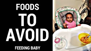 Foods to Avoid Feeding Baby