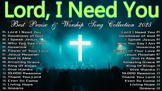 Goodness Of God,... Special Hillsong Worship Songs Playlist 2025 ✝ Best Praise And Worship Lyrics