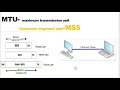 mtu size what is mtu what is mss maximum transmission unit data transmission