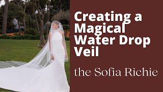 DIY Sparkling Water Droplet Bridal Veil: Inspired by Sofia Richie's Wedding Look