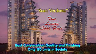 3bhk Luxury Flat || Saan Verdante sector 95 Gurgaon 9811290102 call for  visit \u0026 more information