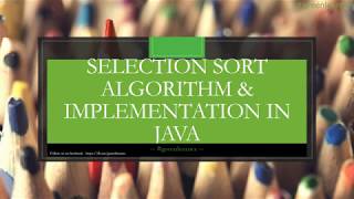Sorting Algorithms#3 || What is Selection Sort Algorithm || Selection Sort implementation in Java