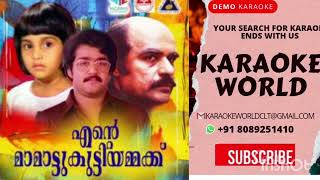 MOUNANGALE CHANCHADUVAN-ENTE MAMATTIKUTTIYAMMAKKU KARAOKE KARAOKE WORLD 8089251410