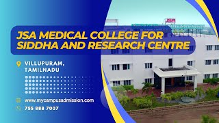 JSA Medical College For Siddha and Research Centre - Villupuram | mycampusadmission.com