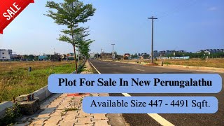 Plots for Sale in New Perungalathur | CMDA \u0026 RERA Approved Plots |  📞+91 9176469444.