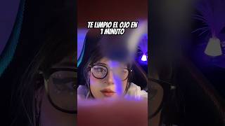 ASMR - Te limpio el ojo en un minuto 👁️ #asmrroleplay #asmrdoctorexam