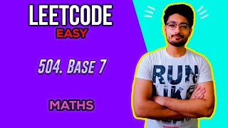 504. Base 7 | LEETCODE EASY