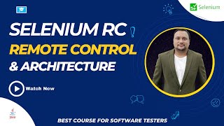 What is Selenium RC? Selenium testing full course