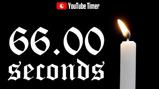 66 SECONDS Timer Countdown 🔥 Candle 🕯