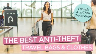 Travel Safe with These Anti-theft Travel Bags and Clothes from Pacsafe