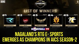 NAGALAND'S RTG E- SPORTS EMERGES AS CHAMPIONS IN AICS SEASON-2