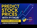 Predicting Stock Prices with Machine Learning Using Python | Linear Regression | Jupyter Notebook