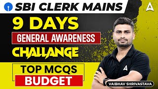 SBI Clerk Mains 2023 | General Awareness Top MCQs on Budget | By Vaibhav Srivastava