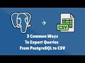 Export Queries Results Data From PostgreSQL To CSV Using pgAdmin, PSQL, and Python