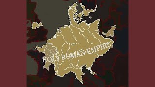 Forming the Holy Roman Empire In Age of History 3!