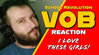 VOICE OF BACEPROT (VOB) REACTION - School Revolution | Indonesia 🇮🇩 (Reaksi Terbaru)