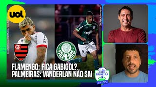 🔴 RENOVAR COM FLAMENGO AINDA É BOA OPÇÃO PARA GABIGOL? PALMEIRAS NÃO VENDE LATERAL VANDERLAN