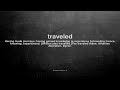 what does traveled mean