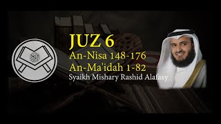 Murottal Juz 6 Syaikh Mishary Rashid Alafasy arab, latin, & terjemah